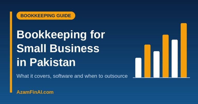 Bookkeeping for small business in Pakistan: what it covers, software options and when to outsource