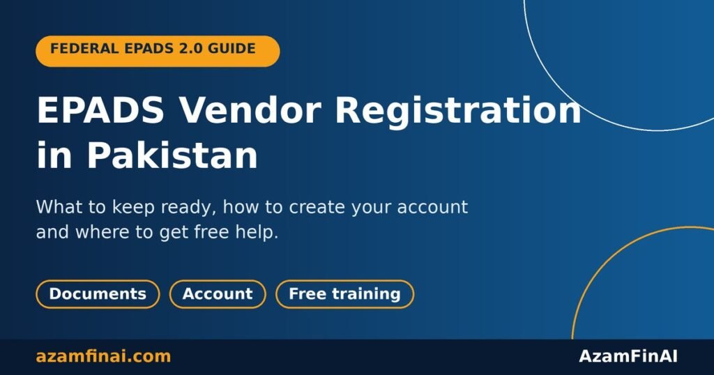 EPADS 2.0 vendor registration in Pakistan: documents, account setup and free PPRA training