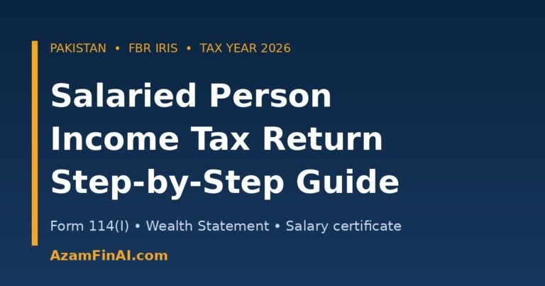 Salaried person income tax return filing guide for Pakistan